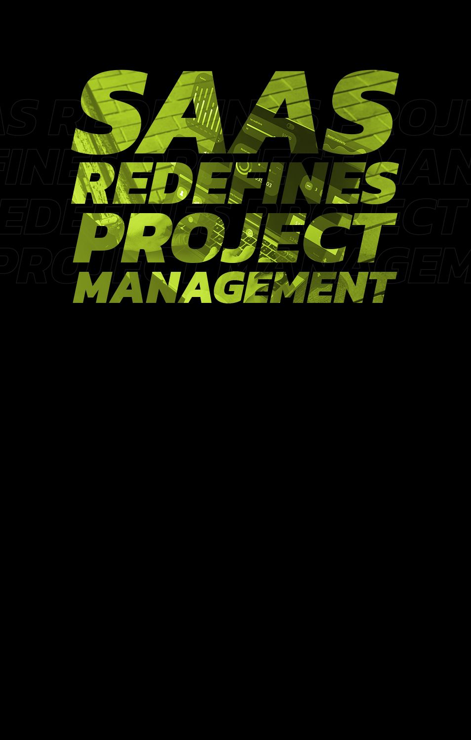 How SaaS Solutions Are Reshaping Project Management in 2025