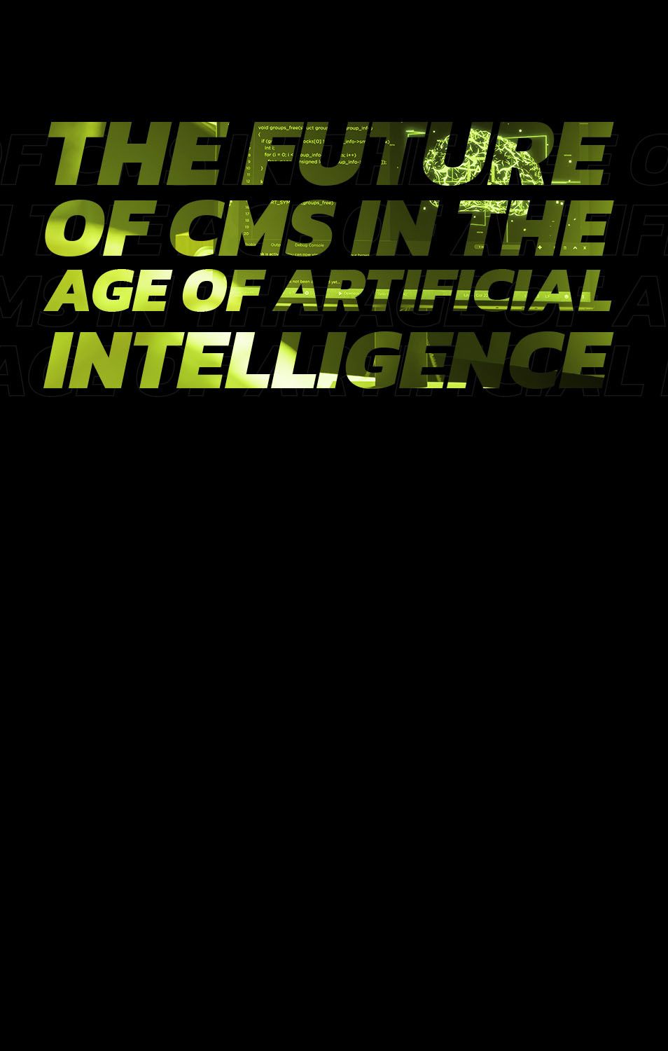 The future of CMS in the age of artificial intelligence