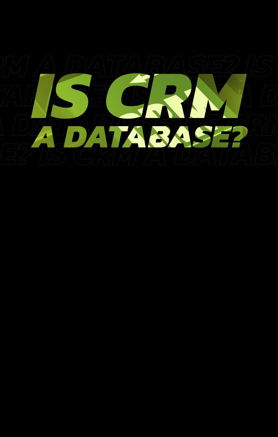 Is CRM a Database?