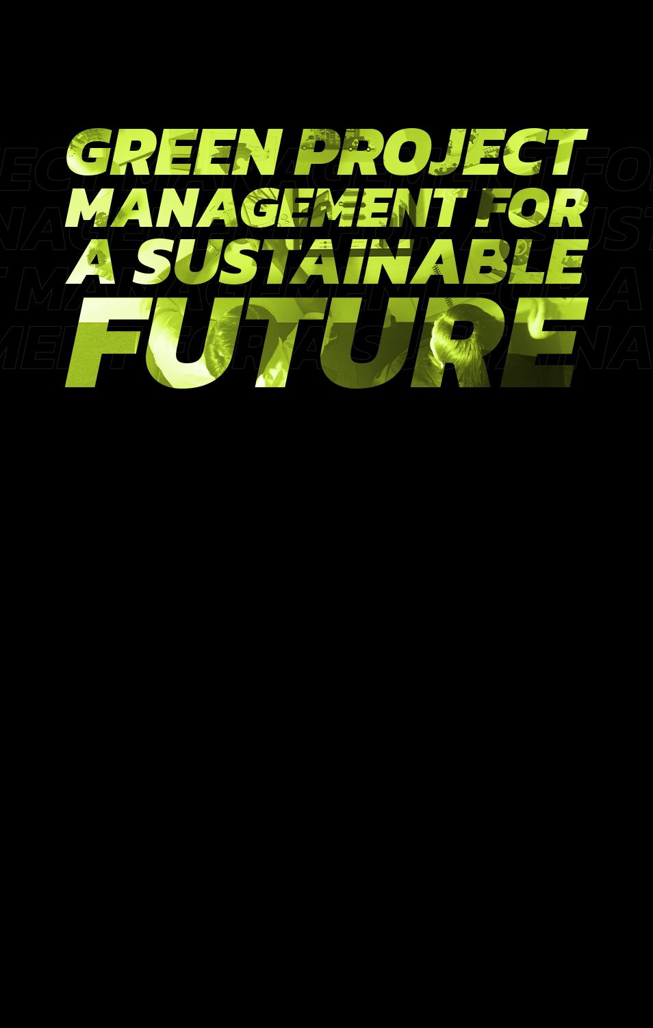 Green Project Management: How to Make Your Business More Sustainable