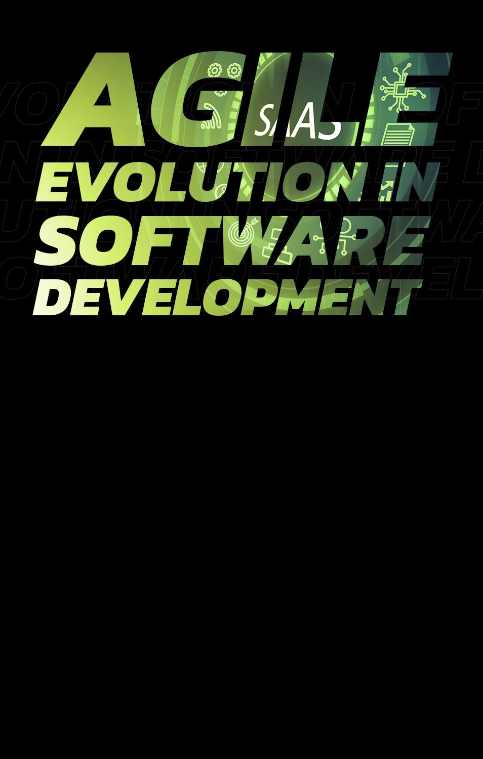 Agile Evolution in Software Development