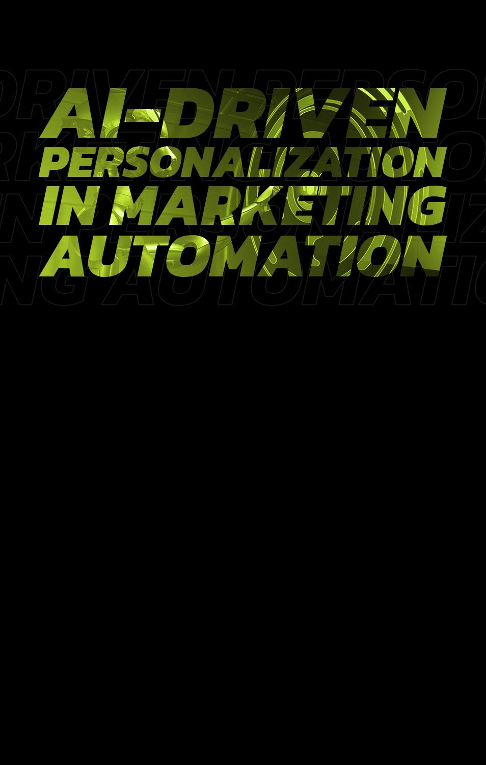 AI‑Driven Personalization in Marketing Automation